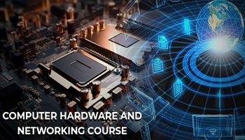 Diploma in Computer Hardware & Networking